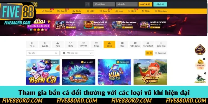 Tham gia bắn cá đổi thưởng với các loại vũ khí hiện đại