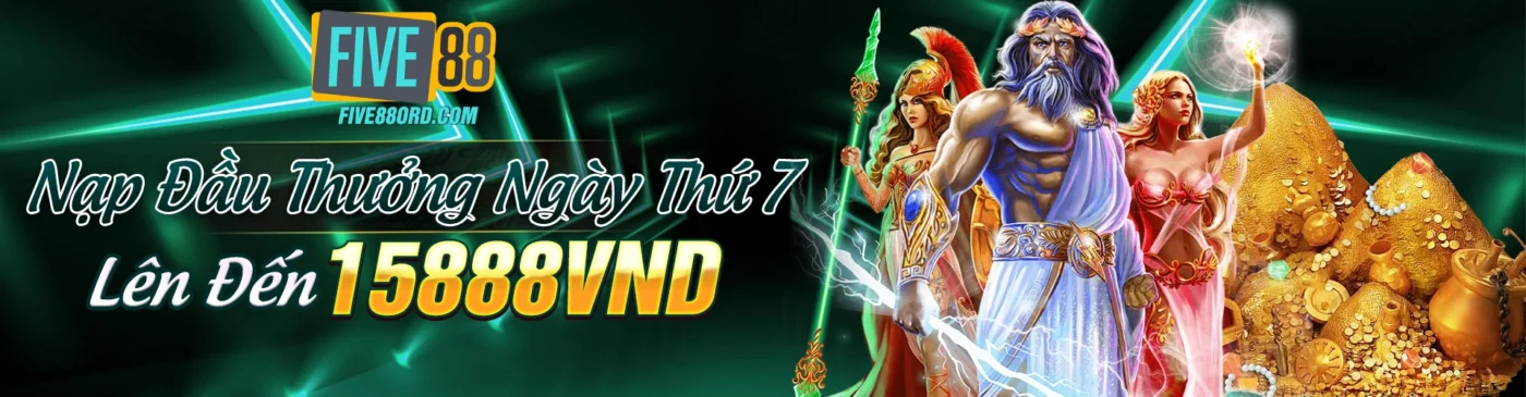 Nạp đầu thưởng ngày thứ 7 lên đến 15888 VNĐ