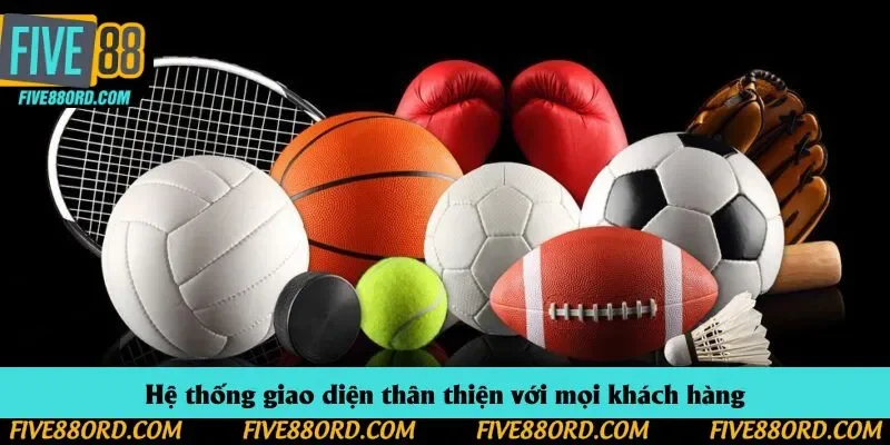 Hệ thống giao diện thân thiện với mọi khách hàng